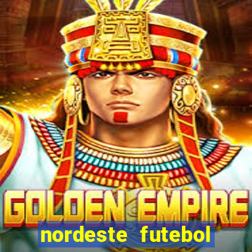 nordeste futebol vip net